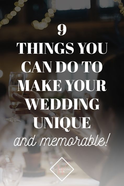 9 Things you can do to make your wedding unique and memorable - The Wedding Club Make Your Wedding Unique, How To Make Your Wedding Unique, Cheap Wedding Entertainment, Cute Things To Do At Your Wedding, Ways To Personalize Your Wedding, Fun Things To Do At Weddings, Unique Things To Do At Your Wedding, Wedding Alternative Ideas, Memorable Wedding Favors