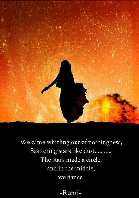 Rumi quote // We are stardust Rumi Poetry, Sufi Mystic, Rumi Love Quotes, Rumi Love, Kahlil Gibran, Rumi Quotes, Socrates, Carl Jung, Look At You