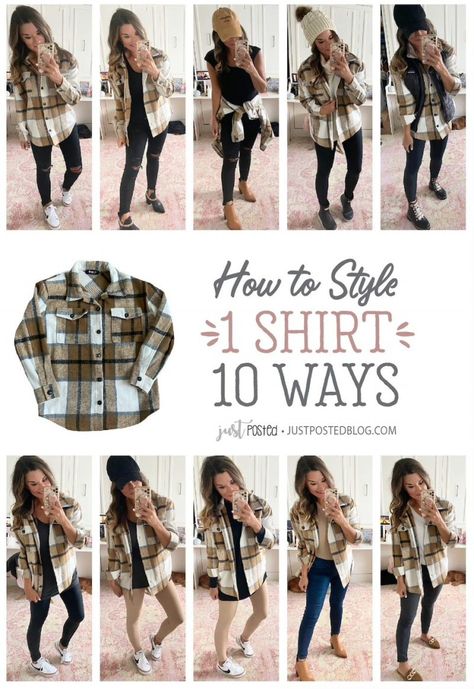 How to Style a Shacket – Just Posted Plaid Shaket Jacket Outfit Casual, Shacket Outfits Fall, Shacket Casual Outfit, Winter Outfits Shacket, Shacket Vest Outfit, Black And Tan Shacket Outfit, 1 Shirt 10 Ways, How To Wear Shacket Casual, Sweatshirt And Shacket Outfit