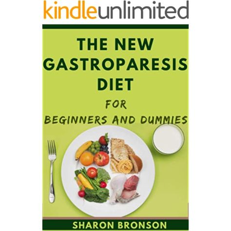 Amazon.com: Gastroparesis Cookbook for Two: 50 Delicious & Easy To Prepare Recipes To Help Manage Gastroparesis (The Gastroparesis Diet & Gastroparesis Cookbook Series) eBook : Press, Lasselle: Books Gastroperisis Diet Recipes, Student Dinners, Diet For Beginners, Diets For Beginners, Autoimmune Disease, Food Guide, Healthy Choices, Diet Recipes, Disease