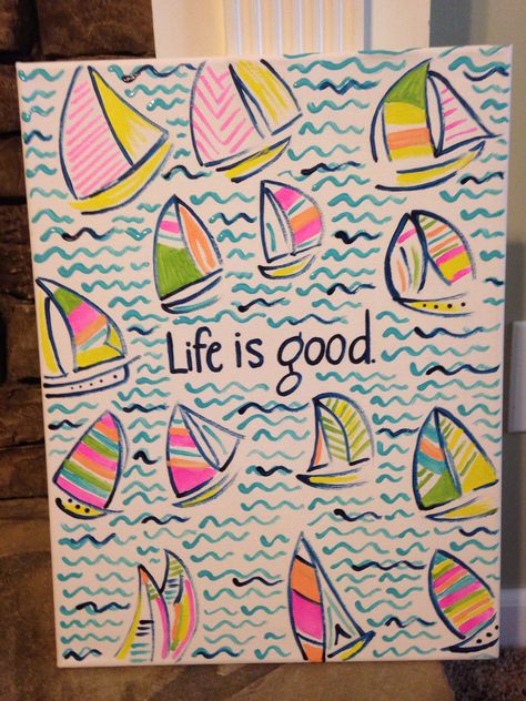 Life is good canvas, Beach canvas. Use sharpies or if you are extra talented use paints Life Is Good Painting, Beachy Paintings Easy Vsco, Easy Summer Painting Ideas, Big Daisy, Lilly Pulitzer Inspired, Beach Canvas Art, Tri Sigma, Lilly Inspired, Quote Canvas