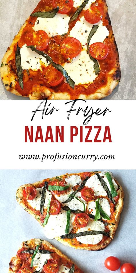 Naan pizza Air Fryer Naan Pizza Recipes, Air Fryer Pizzas, Pita Bread Pizza Recipe Air Fryer, Air Fry Naan Pizza, Air Fryer Flatbread Recipes, Healthy Air Fryer Pizza, Airfryer Naan Pizza, Nan Bread Pizza Air Fryer, Nann Bread Pizza Air Fryer