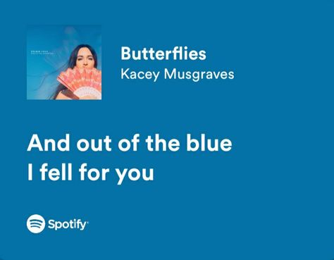 Kacey Musgraves Butterflies, Butterflies Kacey Musgraves, Kacey Musgraves Lyrics, Kacy Musgraves, Lovely Lyrics, Elsie Silver, Kacey Musgraves, Spotify Lyrics, Wedding Vision