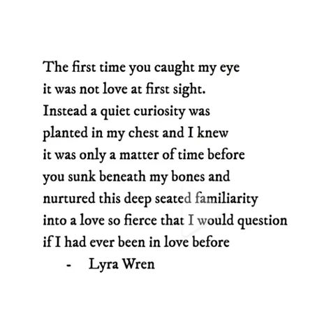 Time Poems Love, Lyra Wren Poetry, Lyra Wren, Vintage Love Quotes, Love You More Quotes, All Is Fair In Love, Time Poem, Travel Love Quotes, Wedding 101