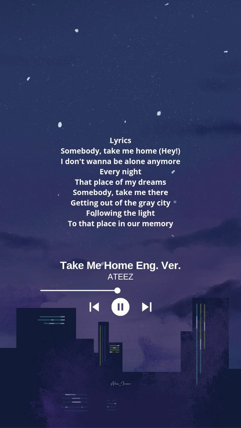 Lyrics wallpaper 
Take Me Home English Version by ATEEZ Ateez Take Me Home, Ateez Lyrics Wallpaper, Ateez Take Me Home Wallpaper, Ateez Lyric Wallpaper, Kpop Song Lyrics Wallpaper Aesthetic, Ateez Wallpaper Songs Lyrics, Ateez Lyrics Wallpaper Aesthetic, Ateez Song Wallpaper, Ateez Quotes