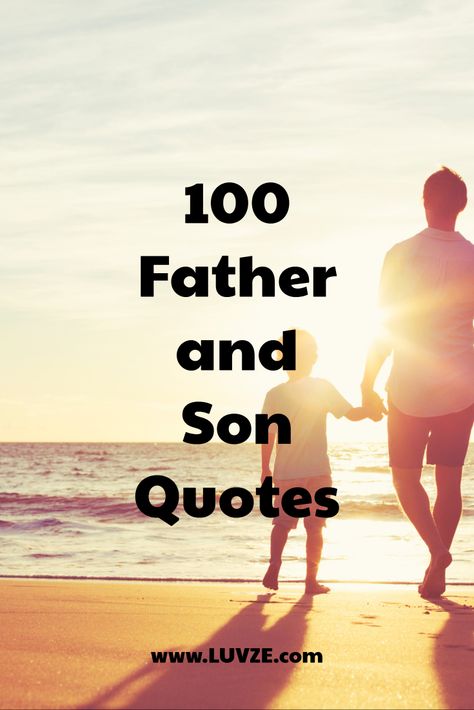 Are you looking for the best father and son quotes? Look no further. Here are 103 beautiful quotes for a father and son relationship. Message From Father To Son, Father And Brother Quotes, Fathers Son Quotes, Father Son Tattoo Quotes, Son And Dad Quotes, Father Son Quotes Inspirational, Husband And Son Captions Instagram, Son To Father Quotes, Father Son Captions Instagram