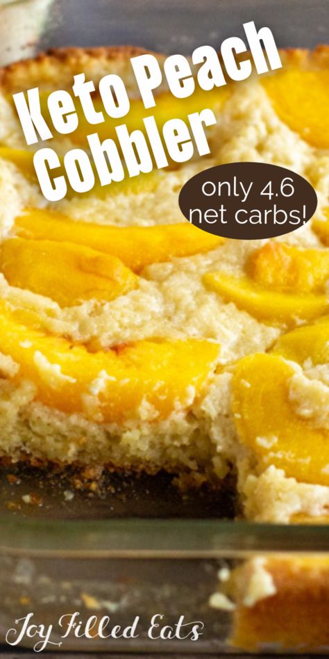 Keto Peach Cobbler, Joy Filled Eats, Healthier Options, Peach Cobbler Recipe, Keto Cake, Keto Dessert Easy, Low Carb Sweets, Peach Recipe, Cobbler Recipes