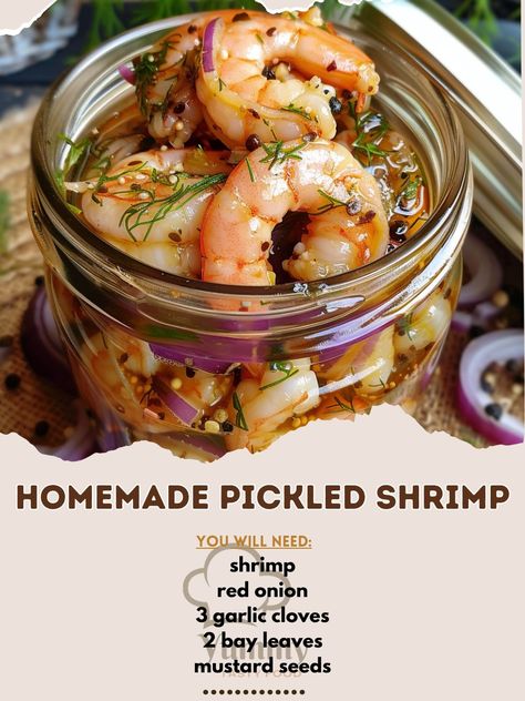 Picked Shrimp, Pickled Shrimp Recipe, Diy Pickles, Pickling Brine, Pickled Shrimp, Mustard Seeds, Shrimp Recipe, Bay Leaves, Fresh Dill