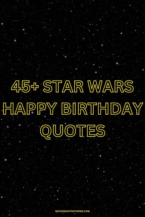 One of your friends a Star Wars fan? Send them one of these fun Happy Birthday Star Wars quotes, puns, and captions to make the day special! Funny Star Wars Quotes, Star Wars Happy Birthday, Happy Birthday Mom From Daughter, Happy Birthday Star, Star Wars Puns, Birthday Wishes For Teacher, Birthday Images With Quotes, Birthday Star Wars, Fun Happy Birthday