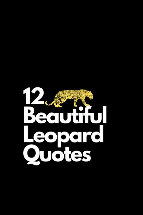 The leopard does not change his spots. - William Shakespeare Leopard Quotes Fashion, Cheetah Print Captions Instagram, Cheetah Captions Instagram, Leopard Print Quotes, Cheetah Quotes, Leopard Quotes, Pity Quotes, Philanthropy Quotes, Pleasure Quote