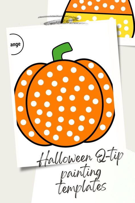 Q Tip Pumpkin Painting, Q Tip Pumpkin Painting Printable, Halloween Qtip Painting, Halloween Q Tip Painting, Pumpkin Q Tip Painting Printable, Fall Q Tip Painting Printables Free, Qtip Painting Ideas, Pumpkin Printables Free, Qtip Painting