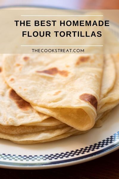 Tortilla Recipe With Butter, Greek Side Dishes, Homemade Tortilla Recipe, Recipes With Flour Tortillas, Homemade Flour, Recipes Soul Food, Homemade Tortilla, Homemade Flour Tortillas, Fresh Baked Bread