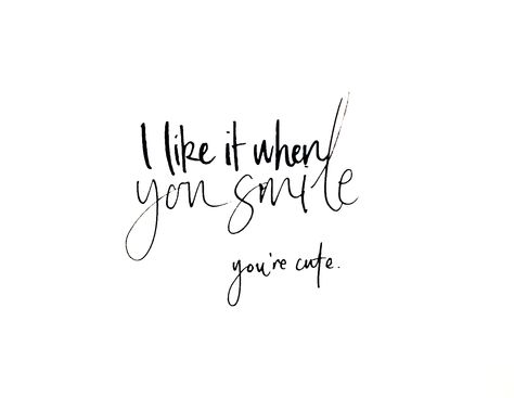 I Smile Quotes, The Power Of One, Brush Lettering Quotes, When You Smile, Cute Smile, Your Cute, English Writing, Lettering Quotes, Your Smile