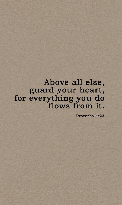 Lord If Its Not Your Will, Keep Going Scripture, Keeping Words Quotes, Above All Guard Your Heart, Lord You Know My Heart Quotes, Peace Above All Quotes, Bible Verse To Keep You Going, Keep Your Guard Up Quotes, Bible Verse To Remember