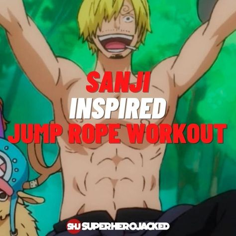 Sanji Inspired Jump Rope Workout Sanji Workout, Anime Workouts, One Piece Workout, Superhero Jacked, Character Workouts, Most Popular Anime Characters, Pyramid Training, Anime Superhero, Superhero Academy