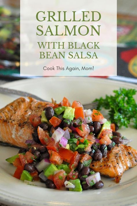 Salmon Black Beans, Steak Sides, Side Dishes For Salmon, Publix Recipes, Easy Family Recipes, Black Bean Salsa, Bean Salsa, Healthy Summer Dinners, Salmon Dinner