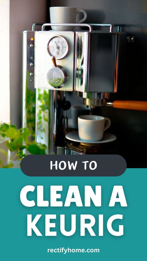 Keurig coffee maker with a step-by-step guide for cleaning, using vinegar and DIY solutions to deep clean and remove buildup. How To Clean A Kurig Coffee Maker 2.0, Cleaning Keurig With Vinegar, Clean Keurig, Keurig Cleaning, Keurig Coffee Maker, Keurig Coffee Makers, Keurig Coffee, Cleaner Recipes, Vinegar Cleaning