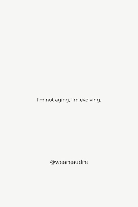 As we age, we don't just get older, we evolve, constantly improving and growing. Our journey towards longevity isn't about trying to stop time, but learning how to slow down aging and thrive in every moment. Relatable quote about growing older. * Anti-aging * Age gracefully * Aging well * Aging gracefully * Healthy aging * Healthy lifestyle * Longevity Aging gracefully tips * Aging gracefully quotes * Aging beautifully * Aging is beautiful * Positive aging * Age-defying * Long-life Aging Backwards Quotes, Aging Well Quotes, Growing Older Quotes Woman, Age Quotes Getting Older, Aging Quotes Women, Getting Older Quotes Women, Qoutes About Yourself, Longevity Quotes, Growing Older Quotes