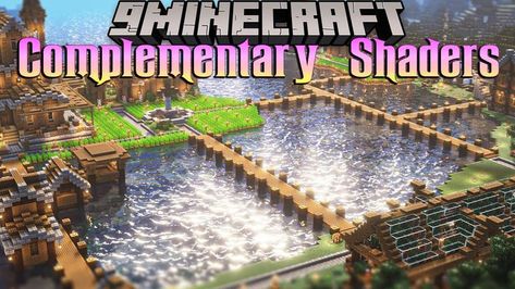 Complementary Shaders Mod (1.21.1, 1.20.1) - The Best out of BSL Shaders Forge Minecraft, Minecraft Seed, Map Minecraft, New Tools, Minecraft Pe, Video Setting, Best Mods, Ios Games, Biome