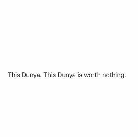 Life Is Temporary Quotes Islam, Duniya Is Temporary Quotes, This Dunya Is Temporary, Duniya Is Temporary, Temporary Quotes, Temporary People, Motivational Podcasts, My People, Allah Quotes