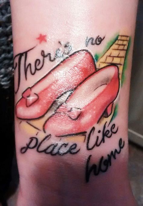 There's no place like home Theres No Place Like Home Tattoo, No Place Like Home Tattoo, Theres No Place Like Home, There's No Place Like Home, Ruby Slippers, Home Tattoo, No Place Like Home, Tattoo Quotes, Ruby