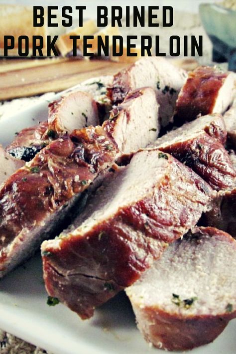 Make the Best Brined Pork Tenderloin Ever! #BrinedPork #BrinedTenderloin #BrinedPorkTenderloin #PorkTenderloin #BestPorkTenderloinRecipe #MyTurnforUs Brine Pork Tenderloin, Pork Tenderloin Brine Recipes, Brine For Pork Loin Roast, Brine For Pork Tenderloin, Pork Loin Brine Recipes, Brine For Pork Loin, Brined Pork Tenderloin, Brined Pork Loin, Pork Tenderloin Brine