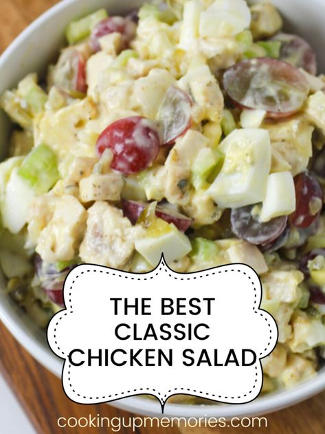 The Best Classic Chicken Salad Recipe - Cooking Up Memories Curried Egg Salad Recipe, Classic Chicken Salad Recipe, Simple Appetizers, Classic Chicken Salad, Best Chicken Salad Recipe, Salad With Grapes, Chicken Salad With Grapes, Chicken Salad Recipe Easy, Lunch Salad