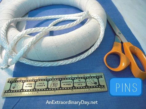 Supplies Needed to make a Life Ring Wreath - a tutorial :: AnExtraordinaryDay.net Diy Lifesaver Ring, Life Ring Decor, Diy Life Preserver Decor, Life Bouy Ring Diy, Diy Life Preserver Ring, Life Preserver Decor, Diy Life Ring Nautical, Donut Life Preserver, Life Saver Bouy Ring Structure