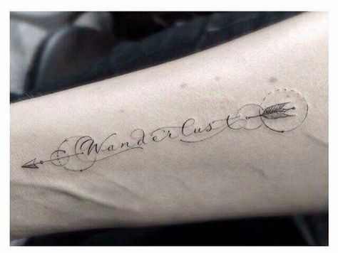 Want mine to say:  Warrior  (instead of Wanderlust) Tattoo Arrow, Font Tato, Wanderlust Tattoo, Arrow Tattoo Design, Arrow Tattoo, Arrow Tattoos, An Arrow, 1 Tattoo, Tattoo Designs And Meanings