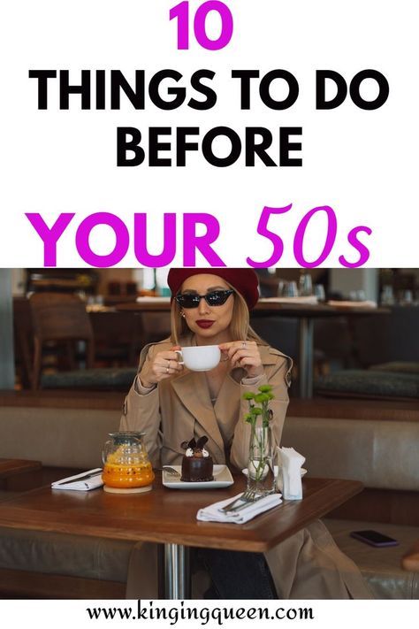 things to do before 50, things to do before 50 years Things To Do Before 50, Birthday Bucket List, Turning 50, Fulfilled Life, Becoming A Better You, Personal Growth Quotes, Personal Growth Plan, Age 50, Best Blogs