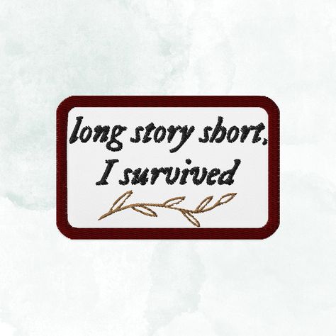 Long Story Short, I Survived Taylor Swift Iron-on Patch Taylor Swift Eras Tour Merch Evermore Patch Midnights Swiftie Merch - Etsy Long Story Short I Survived, Eras Tour Merch, Taylor Swift Eras Tour, Short I, Taylor Swift Eras, Long Story Short, Long Story, Tour Merch, I Survived