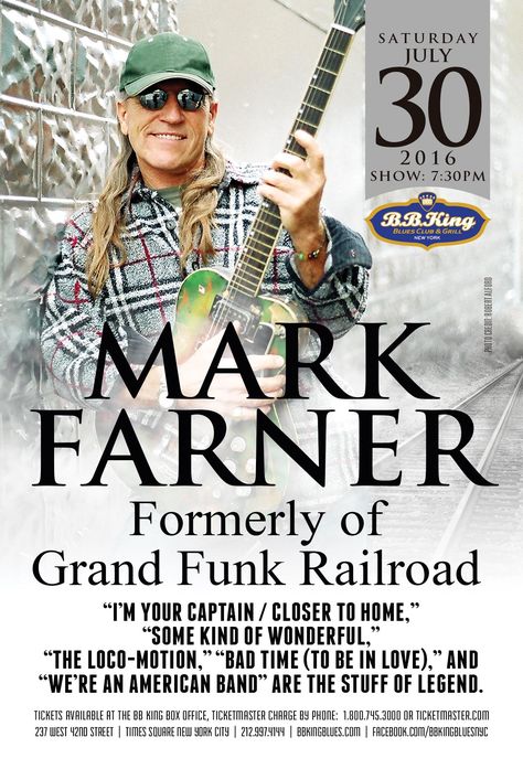 Mark Farner (7.30.16) Mark Farner, Musician Artwork, Grand Funk Railroad, New York Photos, Rock Groups, Rock Posters, Bad Timing, Concert Posters, Cool Bands