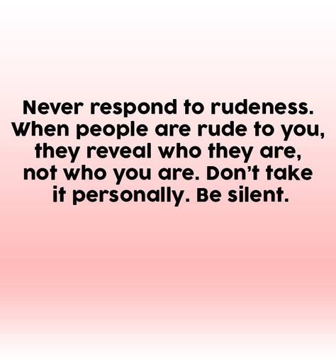 When a dog barks at you don't bark back! Bite Your Tongue Quotes, Your Tongue Quotes, Tongue Quotes, Annoying People Quotes, Tongue Quote, Dont Take It Personally, Annoying People, Fantasy Quotes, Psychology Says