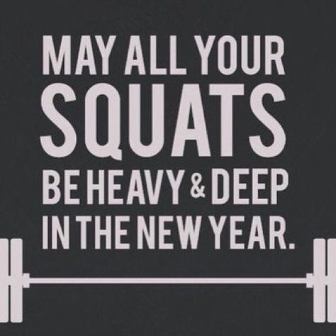 May all your squats be heavy & deep in the new year! Crossfit Motivation, Fit Girl Motivation, Gym Quote, Gym Memes, New Year Wishes, Gym Humor, Motivation Fitness, Workout Humor, I Work Out