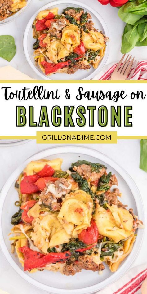 How To Make Tortellini, Cheese Tortellini Recipes, Sausage Recipes For Dinner, Blackstone Recipes, Sausage Tortellini, Cooking Stone, Italian Sausage Recipes, Tortellini Recipes, Tortellini Pasta