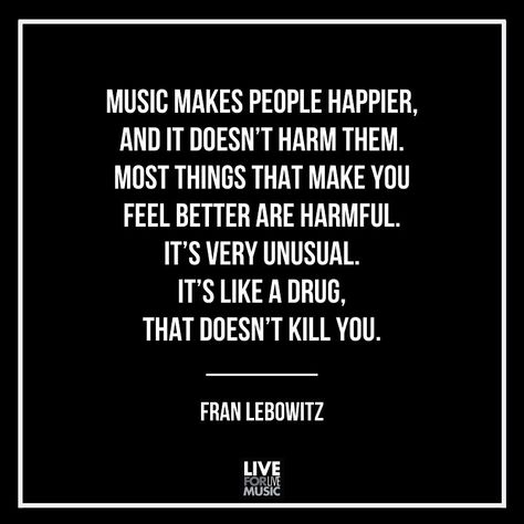 Live Music Quotes Feelings, Fran Lebowitz Quotes, Live Music Quotes, Fran Lebowitz, Feminist Literature, 2022 Quotes, City Quotes, Entrepreneur Ideas, Design Your Life