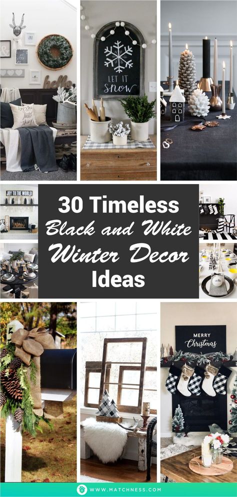 While you might think of black and white as a classic, these hues can also look fresh and modern. These colors also suitable to be applied for winter decorations. You can use them to create a winter-like atmosphere and make your home feel more cozy. #blackandwhitewinterdecor #winterdecorideas #classicwinterdecorideas Black Winter Decor, Black And White Winter Decor, Black And White Christmas Mantle, Black And White Mantle Decor, Winter Living Room Decor Cozy, White Mantle Decor, White Winter Decor, Modern Winter Decor, Above Fireplace Decor