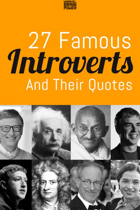 27 Famous Introverts And Their Quotes - Unravel Brain Power Introverted Thinking, Introvert Problems, Introvert Quotes, Most Famous Quotes, I Dont Like You, Brain Power, Infp, Famous Quotes, Success Stories