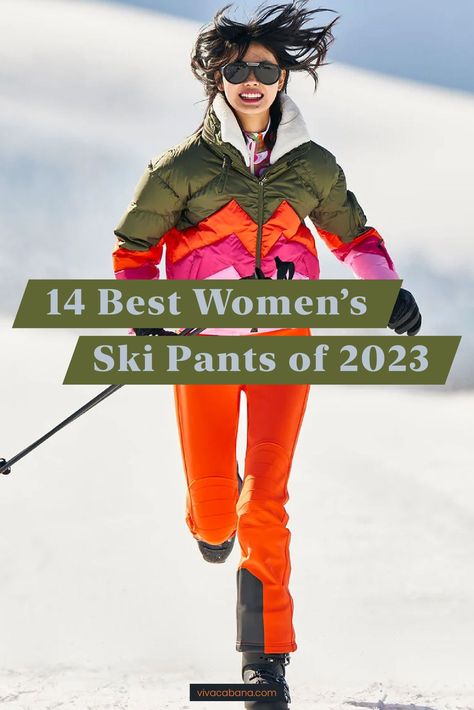 Starting with ski pants, we’ve rounded up a list of the 14 best to mix into your snow bunny wardrobe this season.With the best ski jackets, underlayers, and accessories next on our list, we’ve got you covered for a great and fashionable trip to the mountains with ease.Shop our favorite ski pants ahead. Women's Ski Outfits, Women’s Ski Outfits 2023, Patagonia Ski Outfit, Best Ski Outfits Women, Ski Clothing For Women, Stylish Ski Outfits For Women, Women’s Ski Fashion, Snow Ski Outfits For Women, Ski Outfit 2023