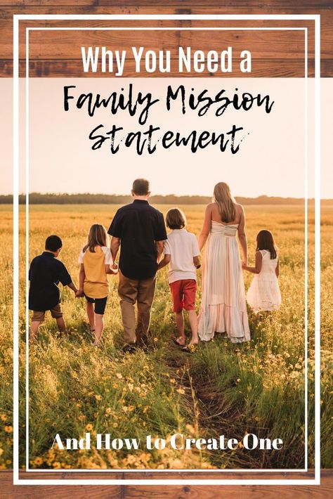 Family Mission Statement, Family Time Quotes, Family Mission Statements, Growing Faith, Family Priorities, Family Culture, Family Mission, Family Motto, Living Simply