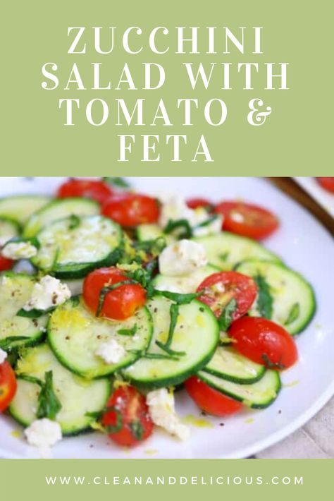 Feta Cheese Zucchini, Tomato Zucchini Salad, Zucchini Tomato Salad, Raw Zucchini, Zucchini And Basil Recipes, Fresh Zucchini Salad, Cold Zucchini Salad, Zucchini Salad Recipes Raw, Zucchini Salad Recipes