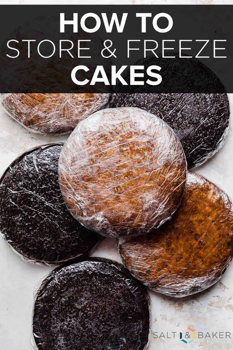 Knowing how to store and freeze cakes can be a huge game changer when it comes to preparing delicious cakes ahead of time for parties or events. Freezing Cakes, Freeze Cake, Easy Mini Cake, No Bake Chocolate Cake, Cake Preparation, Cake In A Can, Rock Cake, Store Bought Cake, Frozen Chocolate