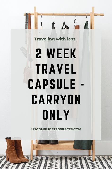 Long Trip Packing List Capsule Wardrobe, 10 Day Capsule Wardrobe Travel Light, 2 Weeks Carry On, Gym Errands Outfit, Travel Capsule Carry On, Carryon Packing List Europe, Minimalist Carry On Packing List, Minimalist Packing List 2 Weeks, Capsule Wardrobe Carry On Travel Packing