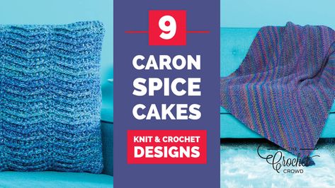 New for fall 2022 and exclusive to Michaels is Caron Spice Cakes. Yarnspirations has provided nine free patterns to accompany this new yarn. Crochet Crowd Patterns, Spice Cakes, Caron Cakes, Crochet Throw Pattern, Crochet Crowd, Crochet Weaves, Woven Wrap, Spice Cake, Crochet Pillow