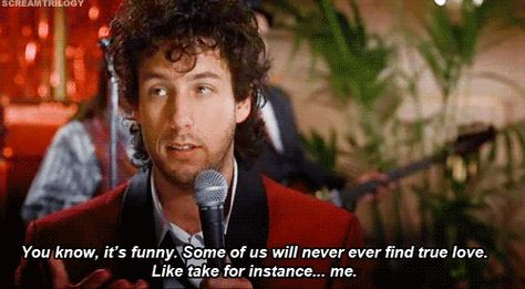 Wedding Singer Quotes, Singer Quotes, My Ex Boyfriend, Singing In The Car, Billy Madison, Wedding Singer, Cute Date, Favorite Movie Quotes, The Wedding Singer