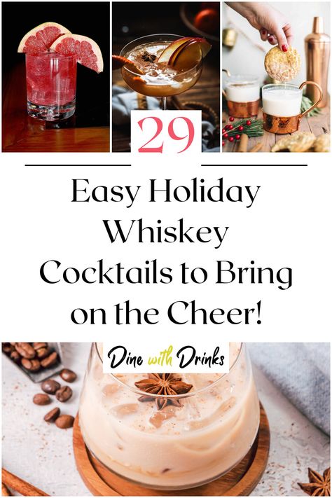 Collage of 4 easy holiday whiskey cocktails. Whiskey Cocktail Recipes, Whiskey Cocktails Easy, Cocktail Recipes Whiskey, Whisky Cocktails, Whiskey Cocktail, Winter Drinks, Whiskey Cocktails, Christmas Cocktails, Simple Holidays