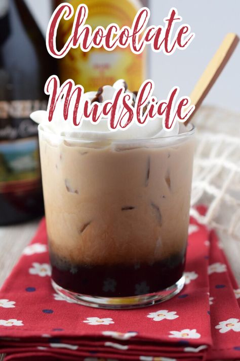 Chocolate Mudslide – A fun spin on a classic cocktail. Made with Kahlua, vodka, Bailey’s, and chocolate syrup. This easy cocktail is sure to be a hit. Chocolate Mudslide | Mudslide Recipe | Mudslide Cocktail | Chocolate Cocktail Chocolate Cocktails Easy, Mudslide Recipe Alcohol Easy, Cocktails With Chocolate Liquor, Chocolate Alcoholic Drinks Easy, Drinks With Chocolate Liquor, Chocolate Rum Drinks, Chocolate Whiskey Drinks, Chocolate Drinks Alcohol, Chocolate Mixed Drinks