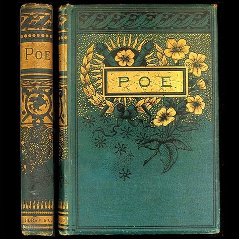 IsFive Books: Various Turn of the Century Decorative Cloth Publisher Bindings Part 2 Edgar Allan Poe Poems Victorian Book Cover, Victorian Books, Buch Design, Edgar Allen Poe, Book Spine, Vintage Book Covers, Beautiful Book Covers, Beautiful Books, Turn Of The Century