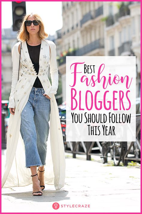 15 Best Fashion Bloggers You Should Follow This Year Best Fashion Bloggers, How To Look Expensive, Top Fashion Bloggers, Indigo Jeans, Fashion Blogs, Shein Dress, Linen Casual, Glamorous Style, Popular Fashion