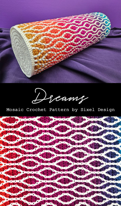 Dreams mosaic crochet pattern includes instructions for creating the gradient bolster pillow pictured here. You can also use the chart to create square pillows, and anything from blankets to placemats, rugs, hats, sweaters and more!  #mosaiccrochet #crochetpattern #crochetbolster #bolsterpillow #rainbowpillow #sixeldesign Gradient Crochet Pattern, Mosaic Crochet Placemats, Crochet Bolster Pillow, Gradient Yarn Crochet, Mosaic Crochet Chart, Popular Crochet Patterns, Mosaic Crochet Blanket, Overlay Mosaic Crochet, Square Pillows